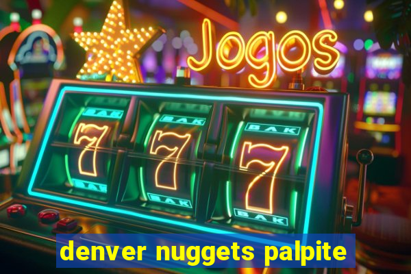 denver nuggets palpite